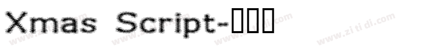 Xmas Script字体转换